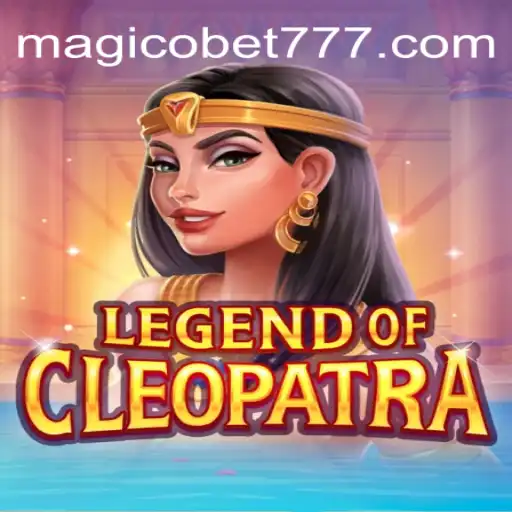 Explorando o Universo do Jogo 'LegendOfCleopatra': A Aposta Certa no Magicobet777