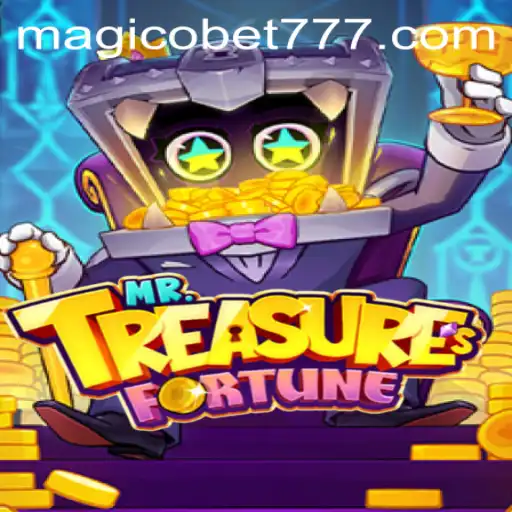Descubra a Aventura de MrTreasuresFortune: Um Mundo de Magia e Estratégia com Magicobet777