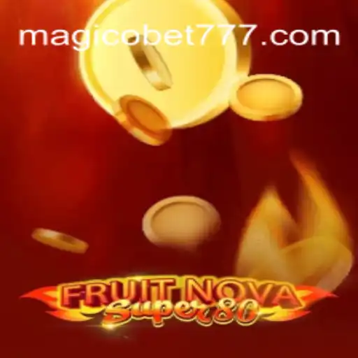 Descubra as Emoções de FruitNovaSuper80 na Plataforma Magicobet777