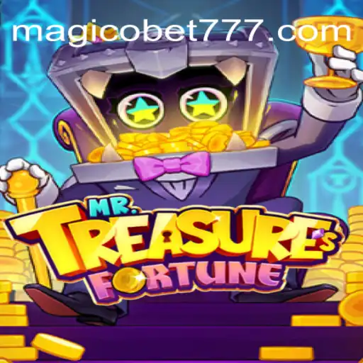 Descubra a Aventura de MrTreasuresFortune: Um Mundo de Magia e Estratégia com Magicobet777