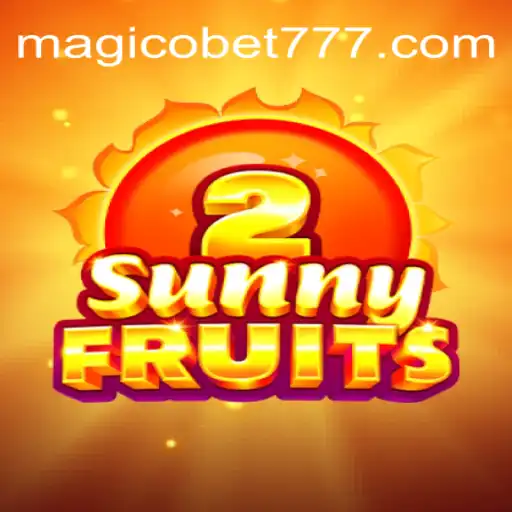 Descubra a Magia de SunnyFruits2 com Magicobet777
